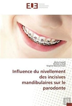 Bertrand.pt - Influence Du Nivellement Des Incisives Mandibulaires Sur Le Parodonte