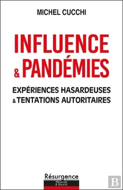 Bertrand.pt - Influence & Pandémies : Expériences Hasardeuses Et Tentations Autoritaires