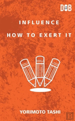 Bertrand.pt - Influence: How To Exert It