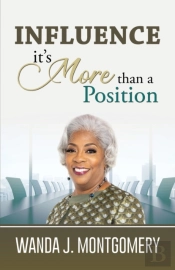 Influence It'S More Than A Position