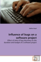 Influence Of Bugs On A Software Project
