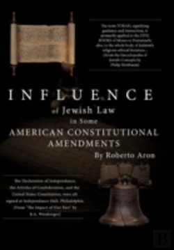 Bertrand.pt - Influence Of Jewish Law In Some American Constitutional Amendments