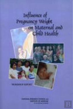 Bertrand.pt - Influence Of Pregnancy Weight On Maternal And Child Health