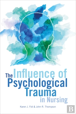 Bertrand.pt - Influence Of Psychological Trauma In Nursing