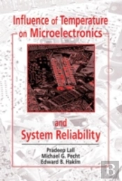 Influence Of Temperature On Microelectronics And System Reliability