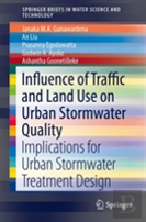 Influence Of Traffic And Land Use On Urban Stormwater Quality