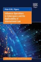 Influence Operations In Cyberspace And The Applicability Of International Law