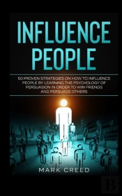 Influence People