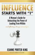 Influence Starts With I