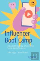Influencer Boot Camp