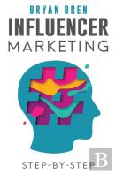 Influencer Marketing Step-By-Step