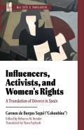 Influencers, Activists, And Women'S Rights