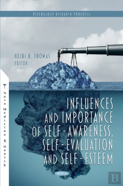 Bertrand.pt - Influences And Importance Of Self-Awareness, Self-Evaluation And Self-Esteem