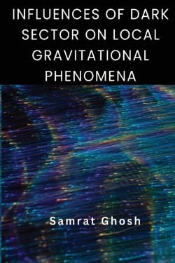 Bertrand.pt - Influences Of Dark Sector On Local Gravitational Phenomena