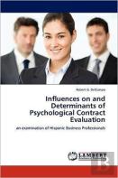 Influences On And Determinants Of Psychological Contract Evaluation