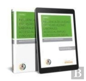 Influencia De La Edad En Las Relaciones Laborales : Acceso Al Empleo Y Protección Social (Papel + E-