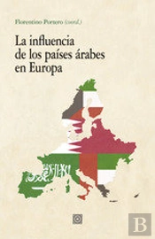 Influencia De Los Paises Arabes En Europa
