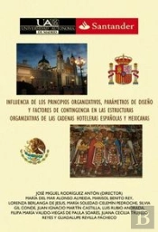 Influencia De Los Principios Organizativos, Parámetros De Diseño Y Factores De Contingencia En Las E