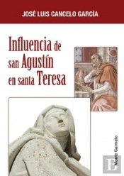 Influencia De San Agustín En Santa Teresa