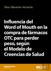 Influencia Del Word Of Mouth En La Compra De Fármacos Otc Para Perder Peso, Según El Modelo De Creen