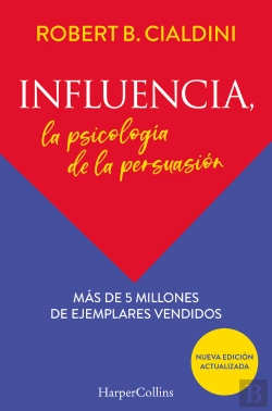 Bertrand.pt - Influencia La Psicologia De La Persuasion