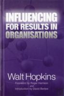 Bertrand.pt - Influencing For Results In Organisations