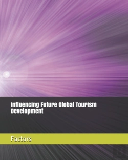 Bertrand.pt - Influencing Future Global Tourism Development Factors