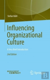 Influencing Organizational Culture