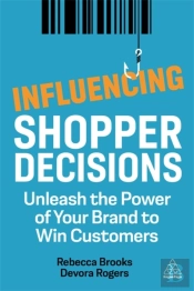 Influencing Shopper Decisions