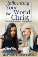 Influencing Your World For Christ