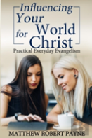 Influencing Your World For Christ