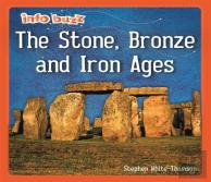 Info Buzz: Early Britons: The Stone, Bronze And Iron Ages