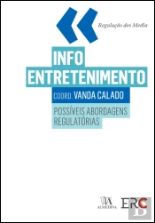 Infoentretenimento - Possíveis Abordagens Regulatórias