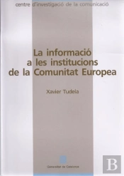 Informació A Les Institucions De La Comunitat Europea/La