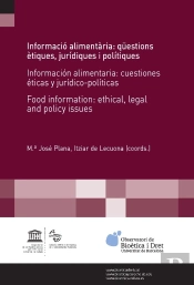 Informació Alimentària: Qüestions Ètiques, Jurídiques I Polítiques