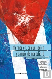 Información, Comunicación Y Cambio De Mentalidad