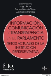 Información, Comunicación Y Transparencia En El Parlamento