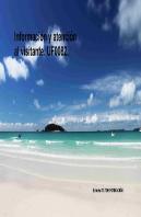 Informacion Y Atencion Al Visitante. Uf0082.