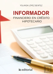 Informador Financiero En Credito Hipotecario