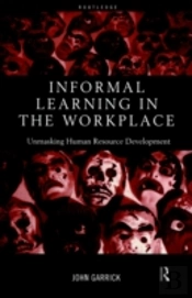 Informal Learning In The Workplace
