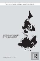 Informal Settlements Of The Global South