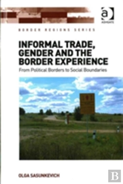 Bertrand.pt - Informal Trade, Gender And The Border Experience