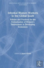 Informal Women Workers In The Global South