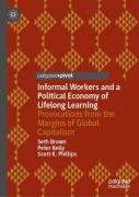 Informal Workers And A Political Economy Of Lifelong Learning