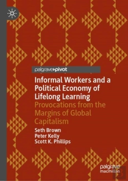 Bertrand.pt - Informal Workers And A Political Economy Of Lifelong Learning