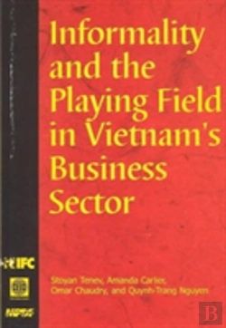 Bertrand.pt - Informality And The Playing Field In Vietnam'S Business Sector