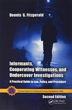 Bertrand.pt - Informants, Cooperating Witnesses, And Undercover Investigations