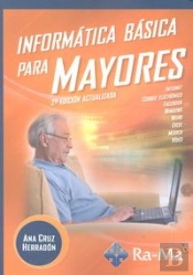 Informática Básica Para Mayores 2ª Edición