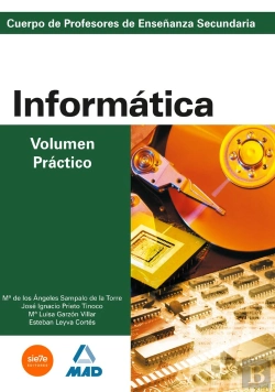 Bertrand.pt - Informatica. Volumen Practico. Profesores De Educacion Secundaria