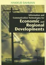 Information And Communication Technologies For Economic And Regional Developments